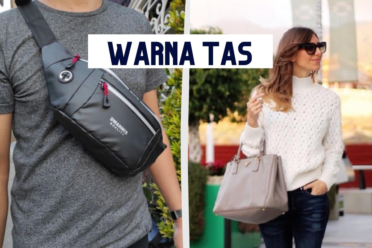 Pemilihan Warna Tas yang Padu untuk Setiap Outfit Anda