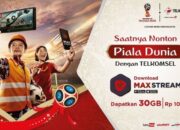 Nonton Piala Dunia 2018 Makin Praktis dengan Aplikasi MAXstream